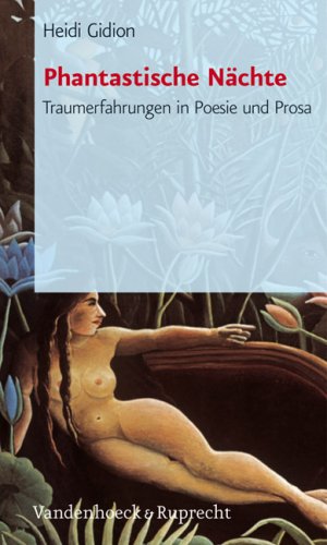 gebrauchtes Buch – Heidi Gidion – Phantastische Nächte - Traumerfahrungen in Poesie und Prosa