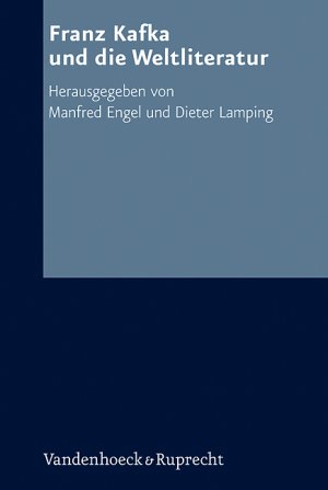 ISBN 9783525208441: Franz Kafka und die Weltliteratur