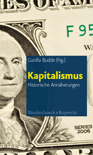 ISBN 9783525301319: Kapitalismus - Historische Annäherungen