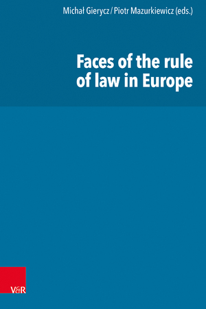 ISBN 9783525302583: Faces of the rule of law in Europe