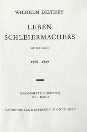 gebrauchtes Buch – Wilhelm Dilthey – Gesammelte Schriften., Bd. 3: Studien zur Geschichte des deutschen Geistes : Leibniz u. sein Zeitalter ; Friedrich d. Grosse u.d. dt. Aufklärung ; d. 18. Jh. u.d. geschichtl. Welt