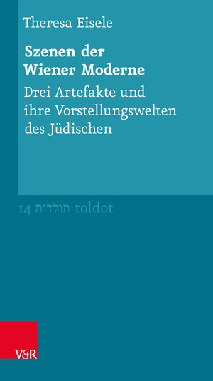 ISBN 9783525358238: Szenen der Wiener Moderne – Drei Artefakte und ihre Vorstellungswelten des Jüdischen