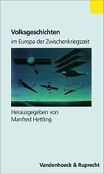 ISBN 9783525362730: Volksgeschichten im Europa der Zwischenkriegszeit