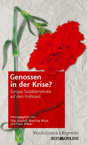 ISBN 9783525380000: Genossen in der Krise? - Europas Sozialdemokratie auf dem Prüfstand