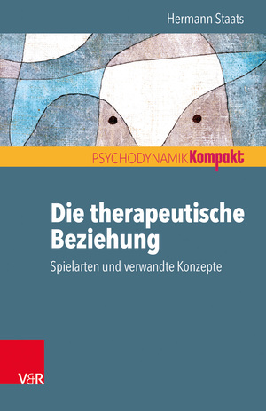 ISBN 9783525405994: Die therapeutische Beziehung – Spielarten und verwandte Konzepte