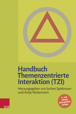 ISBN 9783525462775: Handbuch Themenzentrierte Interaktion (TZI)