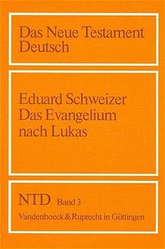 ISBN 9783525513620: Das Evangelium nach Lukas