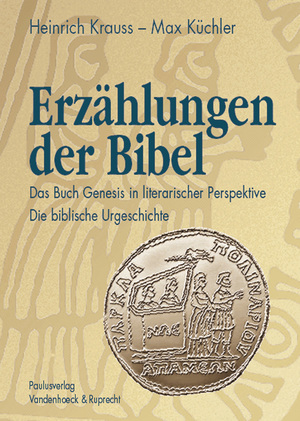 ISBN 9783525604106: 1., Die biblische Urgeschichte (Gen 1 - 11) : das Buch Genesis in literarischer Perspektive