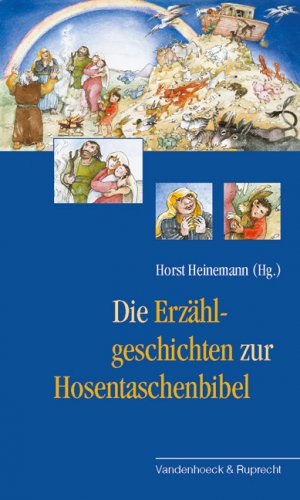 ISBN 9783525604182: Die Erzählgeschichten zur Hosentaschenbibel