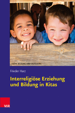 ISBN 9783525701546: Interreligiöse Erziehung und Bildung in Kitas