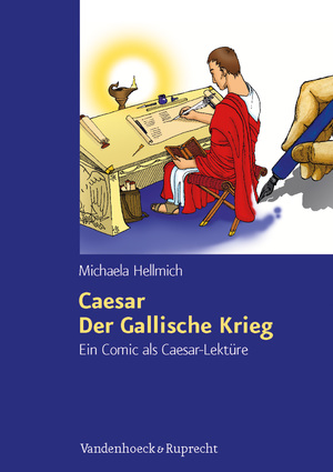 ISBN 9783525710203: Caesar, Der Gallische Krieg - Ein Comic als Caesar-Lektüre