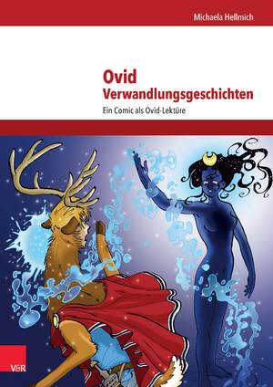 gebrauchtes Buch – Michaela Hellmich – Ovid, Verwandlungsgeschichten - Ein Comic als Ovid-Lektüre