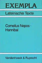 ISBN 9783525716106: Cornelius Nepos, Hannibal - Text mit Erläuterungen. Arbeitsaufträge, Begleittexte, Stilistik und Übungen zu Grammatik und Texterschliessung