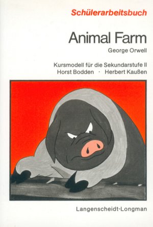 gebrauchtes Buch – Orwell, George  – Animal Farm -- Schülerarbeitsbuch