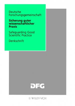 ISBN 9783527272129: Vorschläge zur Sicherung Guter Wissenschaftlicher Praxis /Safeguarding Good Scientific Practice: Empfehlungen der Kommission "Selbstkontrolle in der ... Regulation in Science (DFG-Publikationen) Deuts