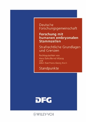 ISBN 9783527272211: Forschung mit humanen embryonalen Stammzellen - Strafrechtliche Grundlagen und Grenzen. Standpunkte