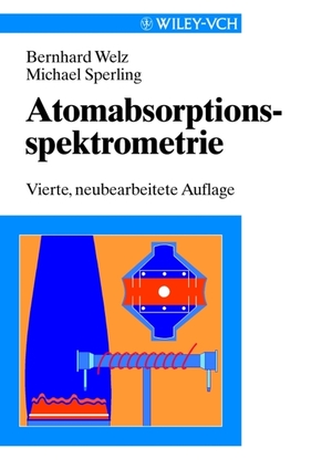 ISBN 9783527283057: Atomabsorptionsspektrometrie