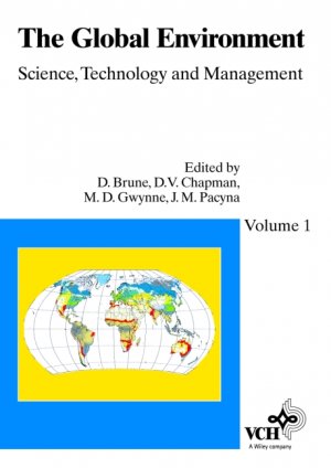 ISBN 9783527287710: The Global Environment - Science, Technology and Management