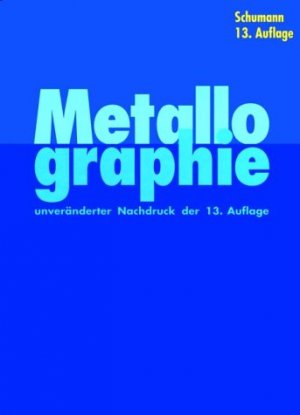 ISBN 9783527309597: Metallographie