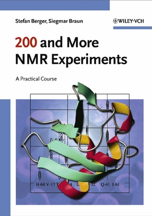 ISBN 9783527310678: 200 and More NMR Experiments – A Practical Course