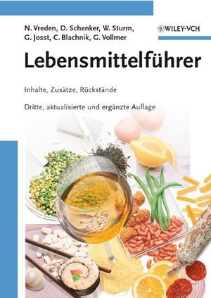 gebrauchtes Buch – Vreden, Norbert; Schenker – Lebensmittelführer - Inhalte, Zusätze, Rückstände gebrauchtes Buch – Vreden, Norbert; Schenker – Lebensmittelführer - Inhalte, Zusätze, Rückstände
