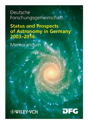 ISBN 9783527319107: Status and Perspectives of Astronomy in Germany - Memorandum