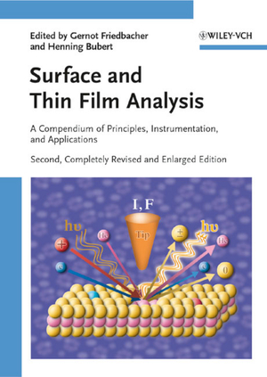 ISBN 9783527320479: Surface and Thin Film Analysis - A Compendium of Principles, Instrumentation, and Applications