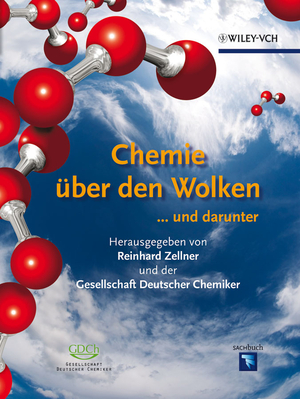 gebrauchtes Buch – Reinhard Zellner – Chemie über den Wolken - ... und darunter