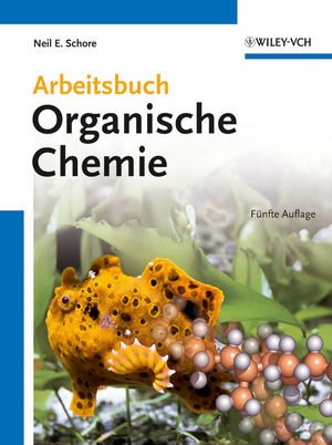 ISBN 9783527329335: Arbeitsbuch Organische Chemie