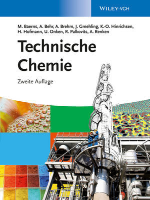 gebrauchtes Buch – Technische Chemie Baerns – Technische Chemie Baerns, Manfred; Behr, Arno and Brehm, Axel