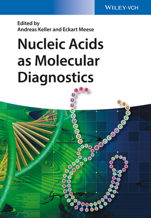 ISBN 9783527335565: Nucleic Acids as Molecular Diagnostics