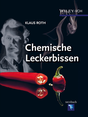 ISBN 9783527337392: Chemische Leckerbissen