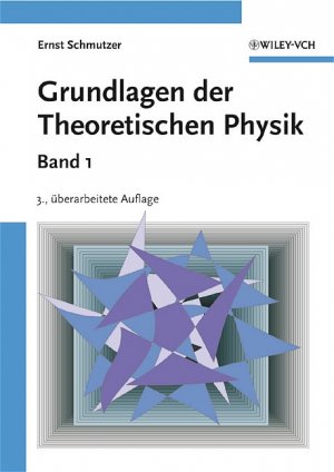 Ernst Schmutzer (Autor) - Grundlagen der Theoretischen Physik BAND 2
