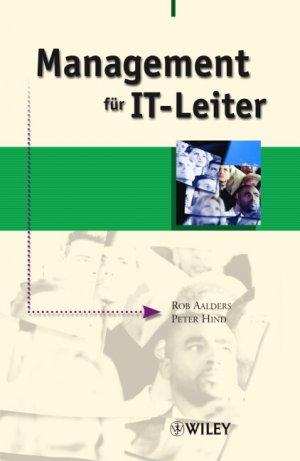 ISBN 9783527500307: Management für IT-Leiter