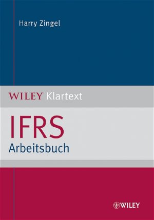 ISBN 9783527502080: IFRS Arbeitsbuch von Harry Zingel (Autor)