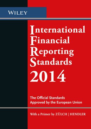 ISBN 9783527507399: International Financial Reporting Standards (IFRS) 2014 - The Official Standards Approved by the European Union