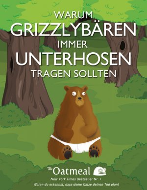 ISBN 9783527507962: Warum Grizzlybären immer Unterhosen tragen sollten