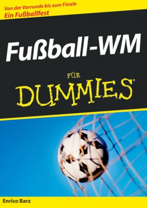 ISBN 9783527702480: Fussball-WM für Dummies