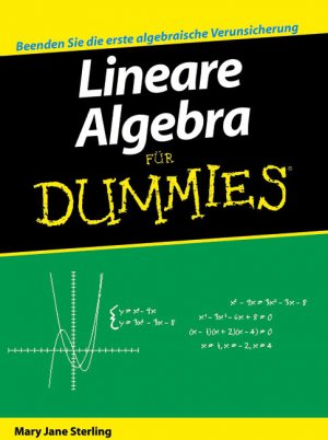 ISBN 9783527703166: Lineare Algebra für Dummies