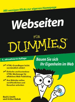 ISBN 9783527704088: Webseiten für Dummies: Mit wenigen Klicks zur eigenen Homepage. Bauen Sie sich Ihr Eigenheim im Web -samt beiliegender Original-DVD