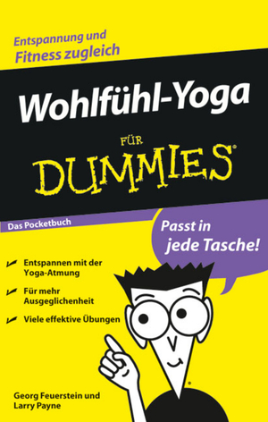 ISBN 9783527704613: Wohlfühl-Yoga für Dummies Das Pocketbuch