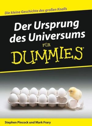 ISBN 9783527704804: Der Ursprung des Universums für Dummies