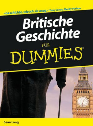 ISBN 9783527705078: Britische Geschichte für Dummies