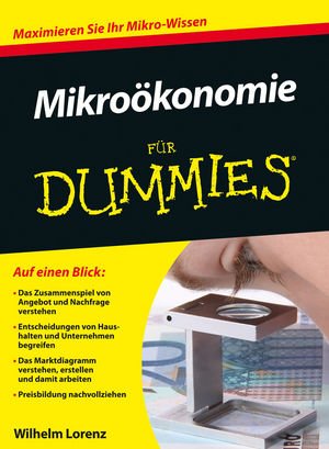 ISBN 9783527706334: Mikroökonomie für Dummies