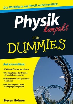 ISBN 9783527708390: Physik kompakt für Dummies