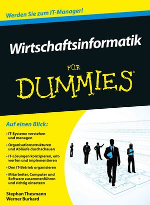 ISBN 9783527709151: Wirtschaftsinformatik für Dummies