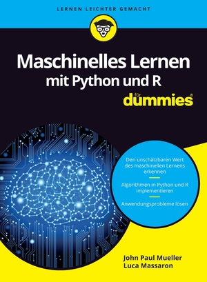 ISBN 9783527713639: Maschinelles Lernen mit Python und R für Dummies