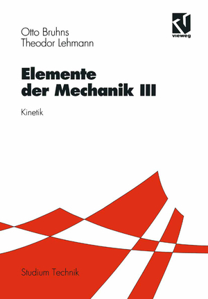 ISBN 9783528030490: Elemente der Mechanik III – Kinetik