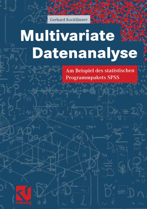 ISBN 9783528031657: multivariate datenanalyse. am beispiel des statistischen programmpakets SPSS.