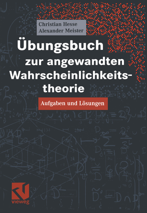 ISBN 9783528032074: Übungsbuch zur angewandten Wahrscheinlichkeitstheorie – Aufgaben und Lösungen